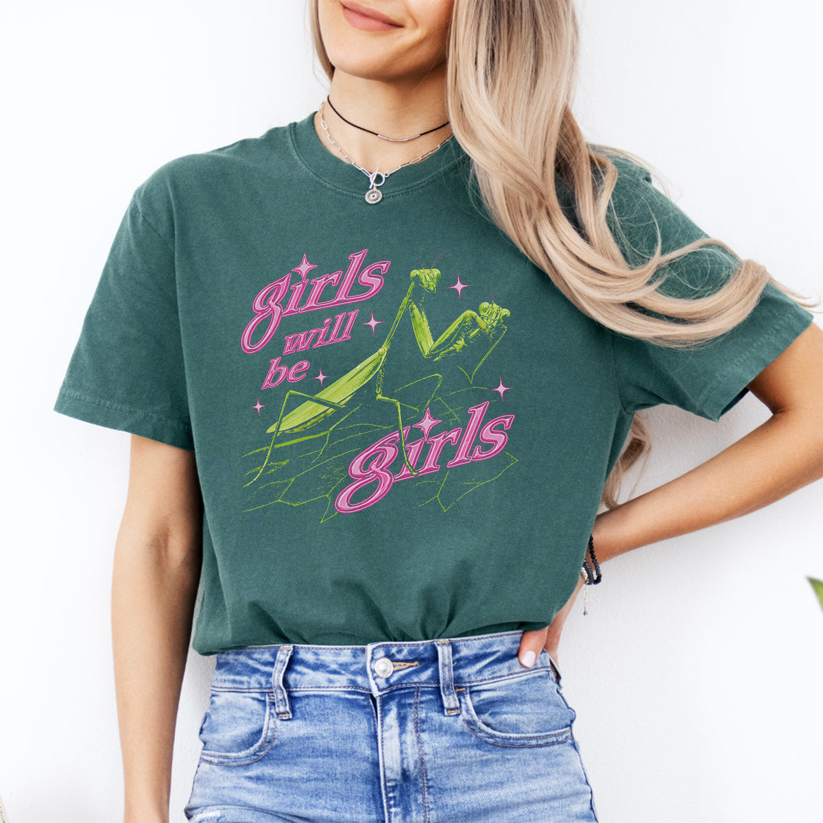 Girls Will Be Girls Praying Mantis Tee