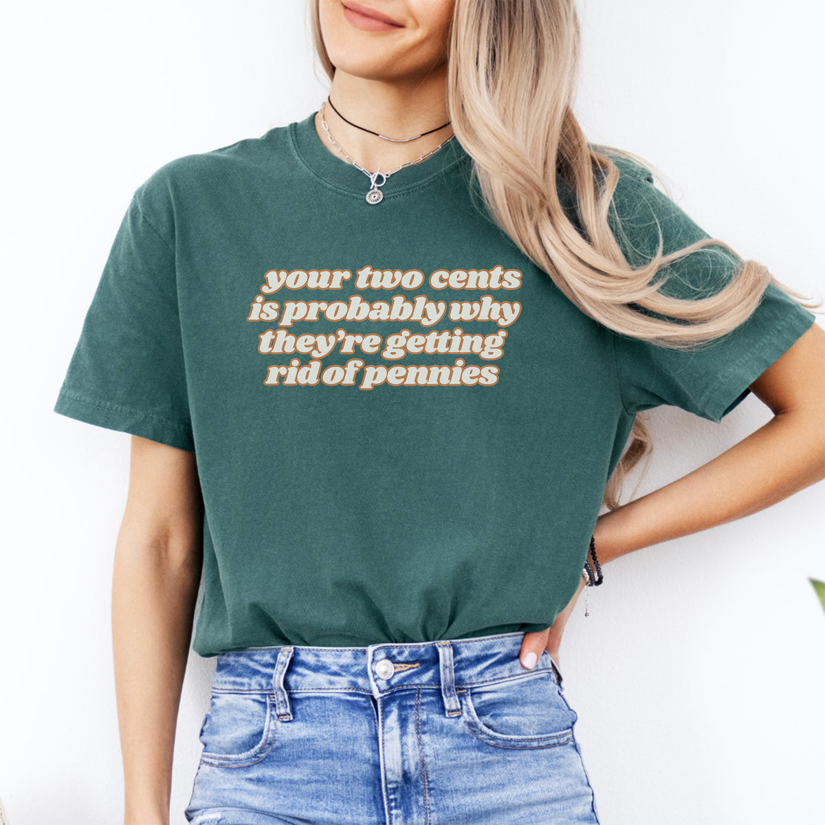 Your Two Cents Tee