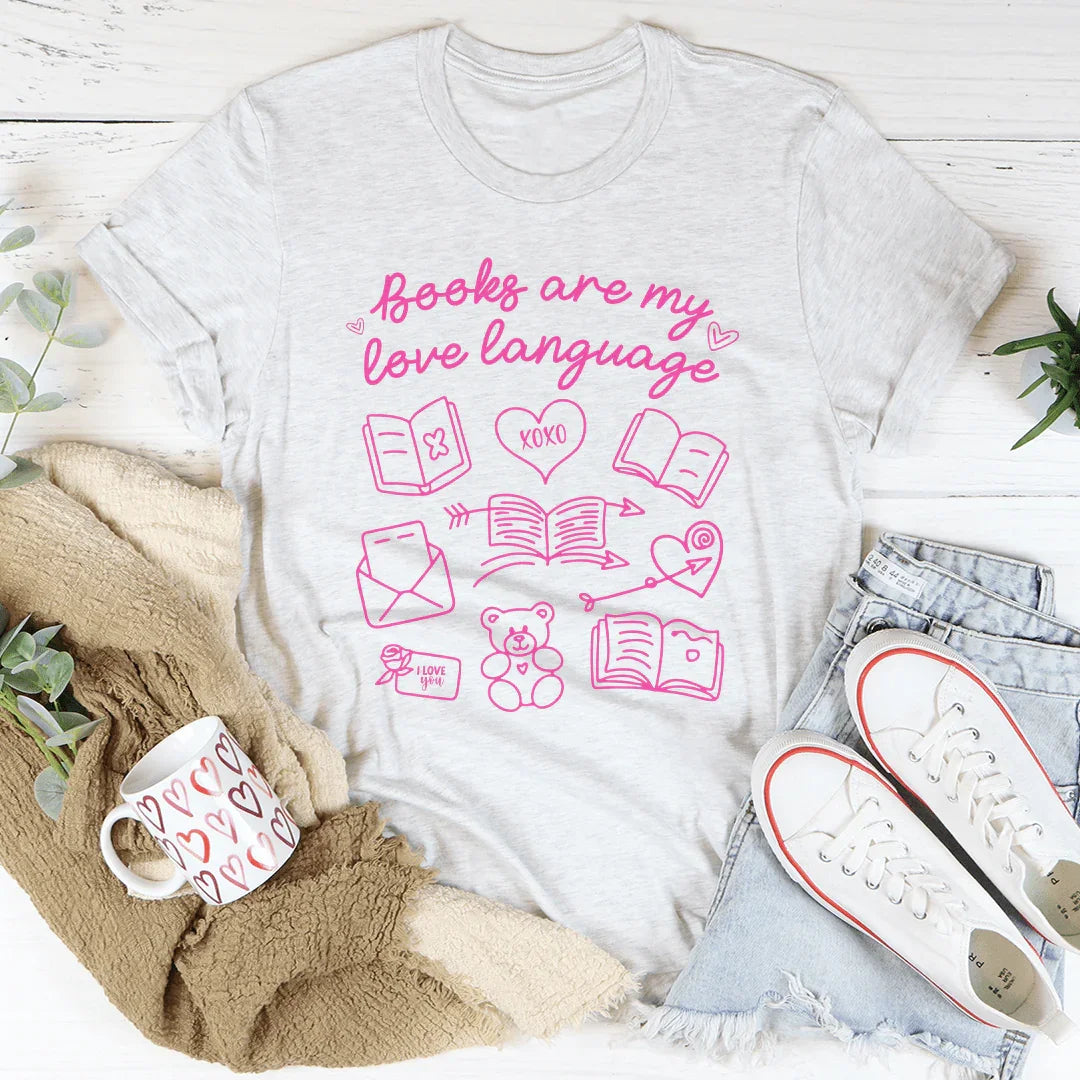 Books Are My Love Laguage Tee White / S Peachy Sunday T-Shirt