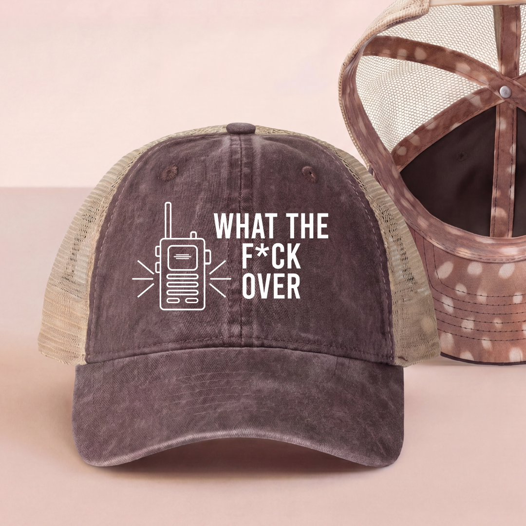 What The F-ck Over Trucker Hat
