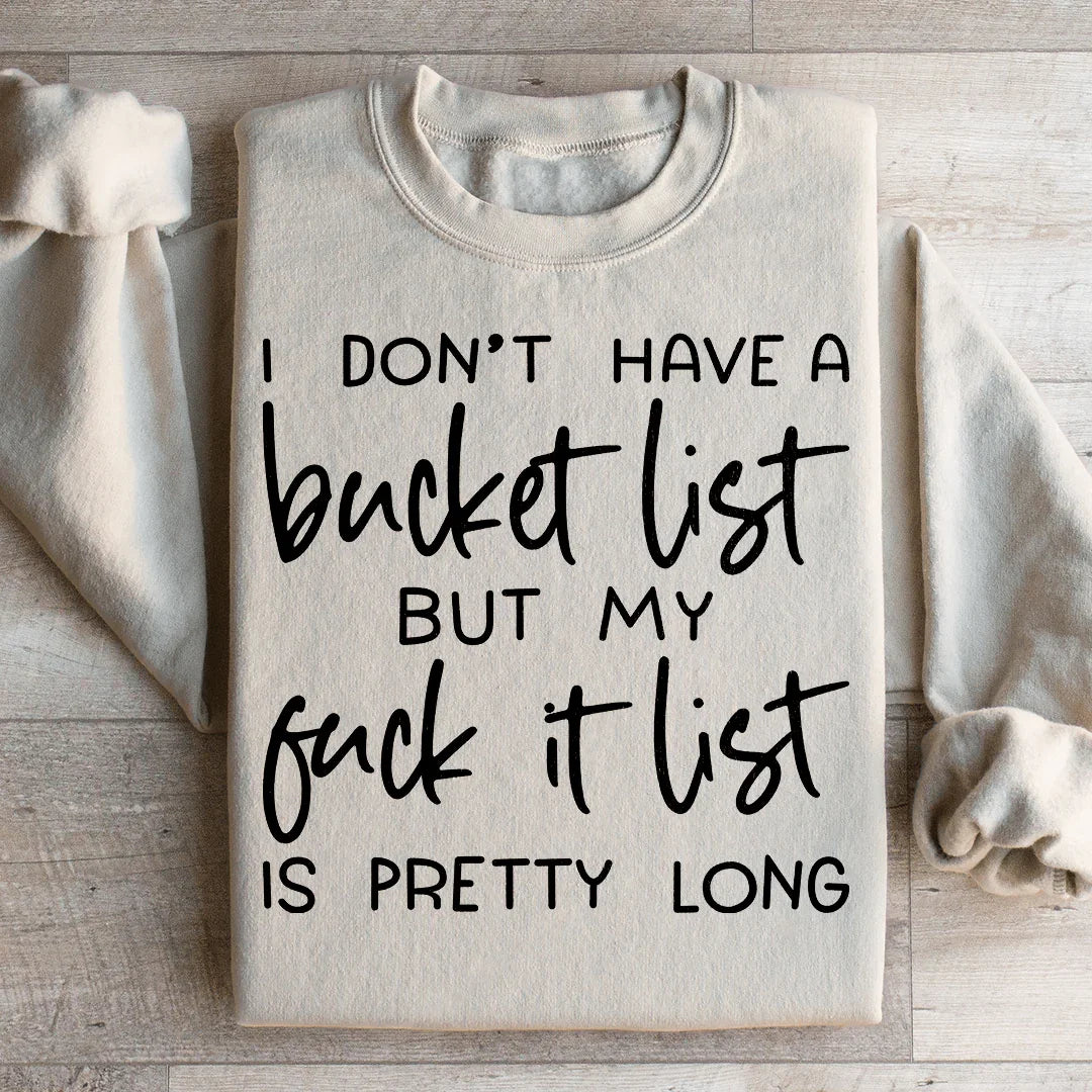 Bucket List Sweatshirt Sand / S Peachy Sunday T-Shirt