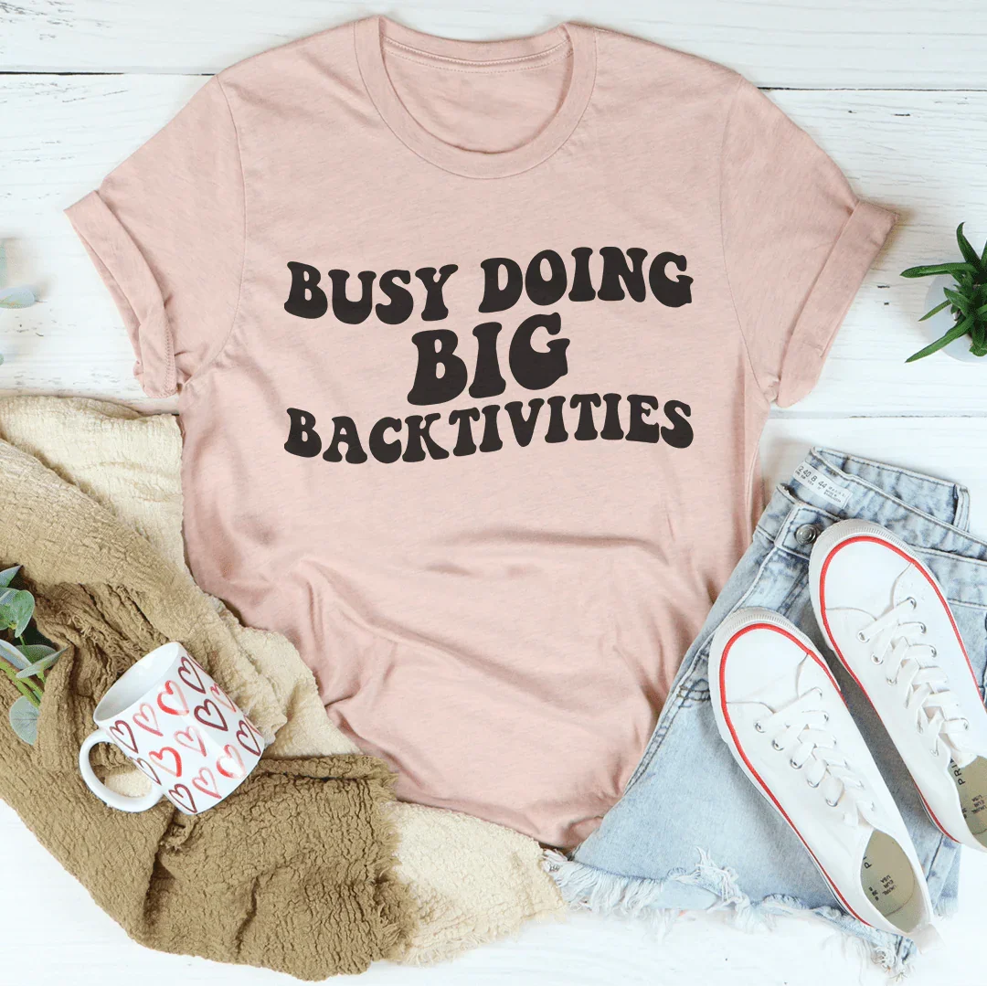 Busy Doing Big Backtivities Tee Heather Prism Peach / S Peachy Sunday T-Shirt