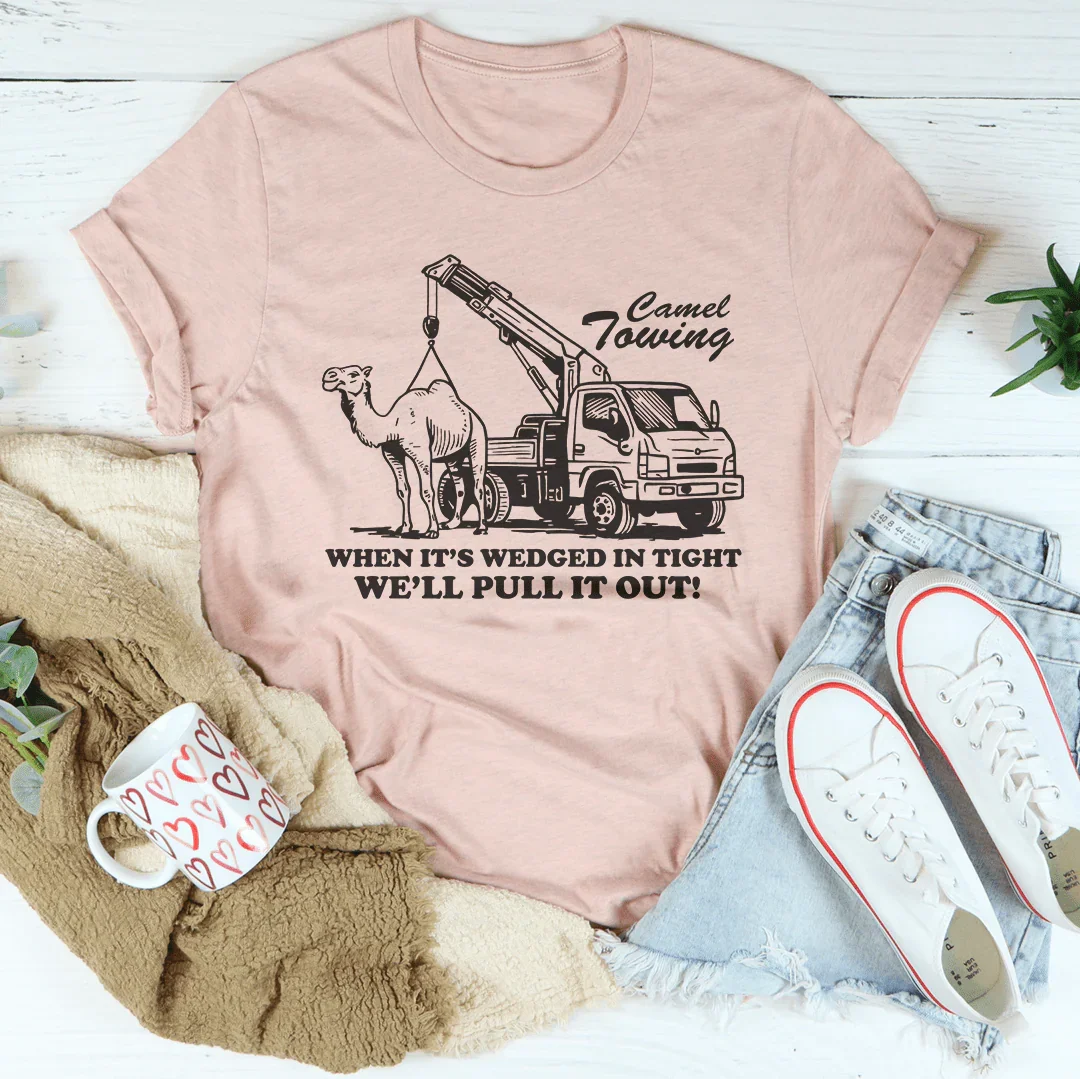 Camel Towing When It's Wedged In Tight Tee Heather Prism Peach / S Peachy Sunday T-Shirt