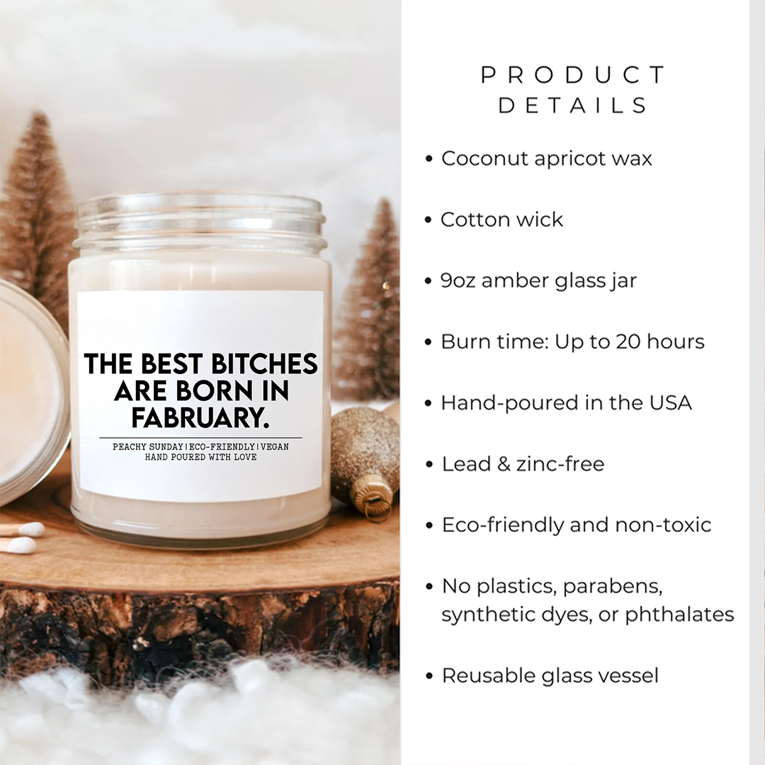The Best B-tches Are Born In Fabruary Candle