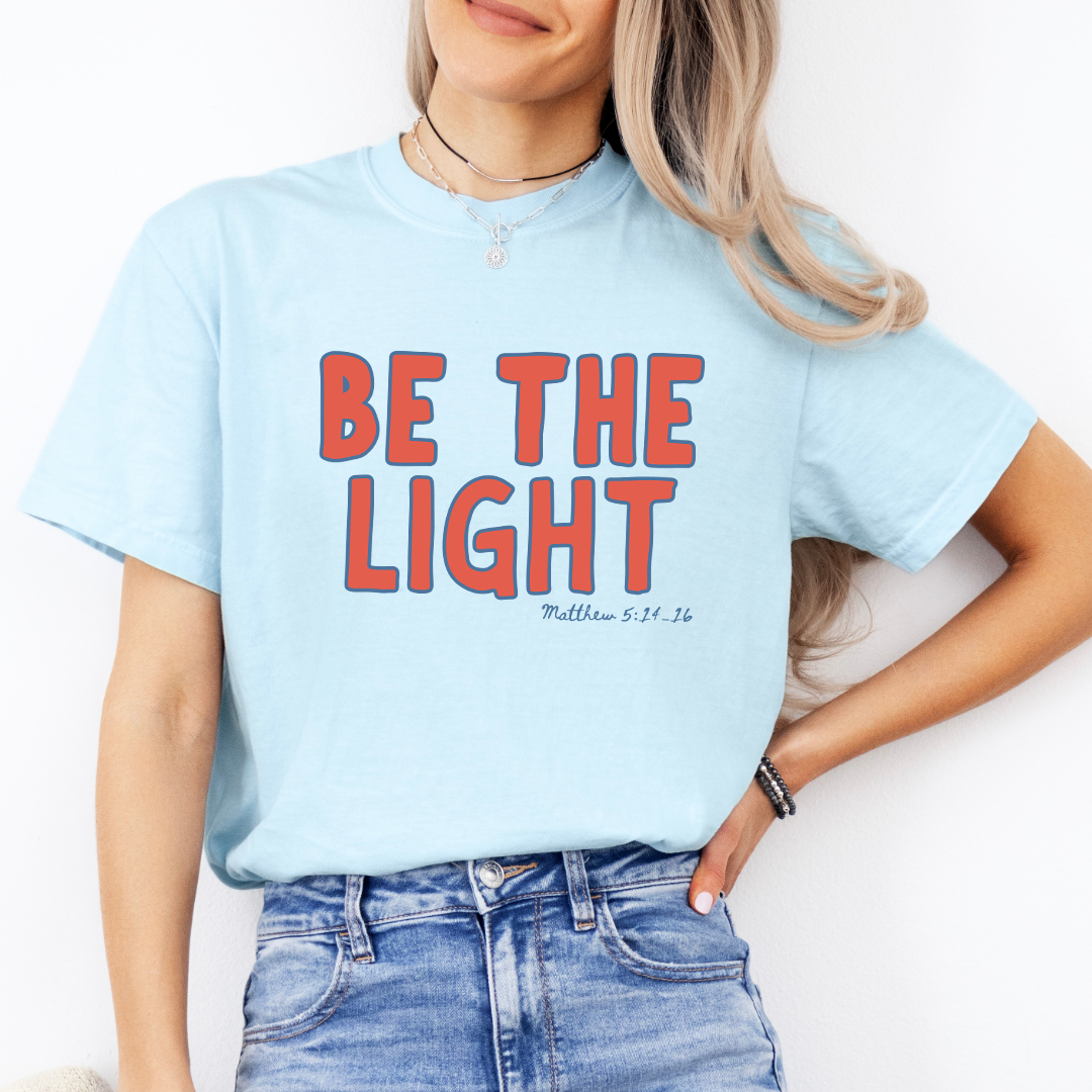 Be The Light Tee