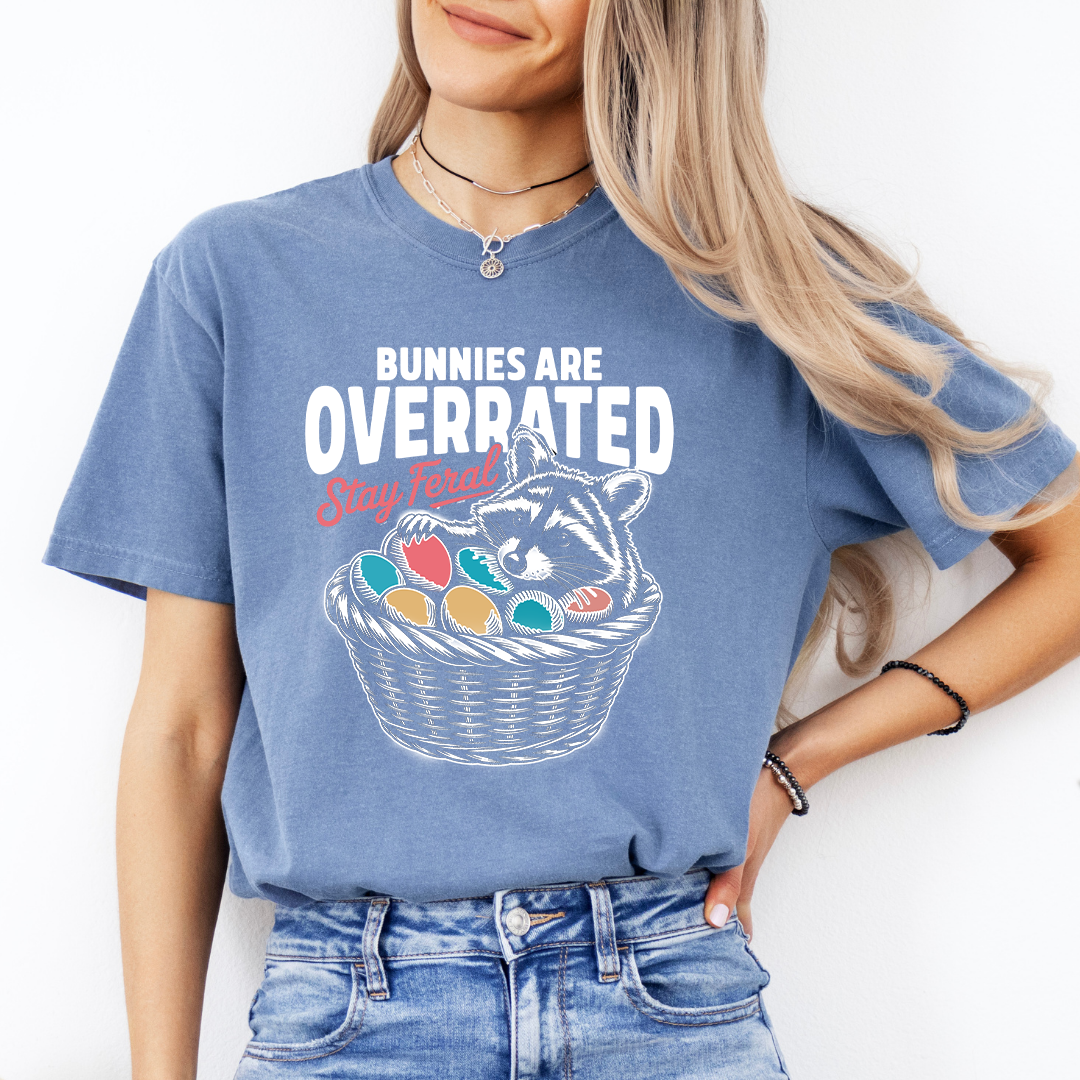 Bunnies Are Overrated Stay Feral Tee