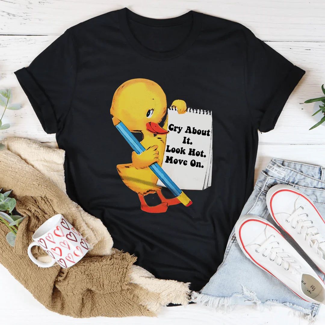 Cry About It Look Hot Move On Tee Black Heather / S Peachy Sunday T-Shirt