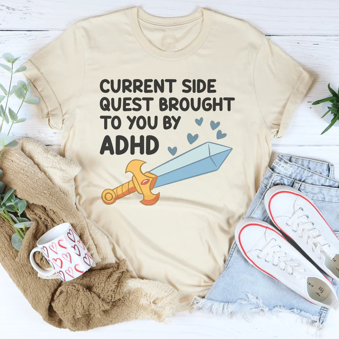 Current Side Quest Brought To You By ADHD Tee Soft Cream / S Peachy Sunday T-Shirt