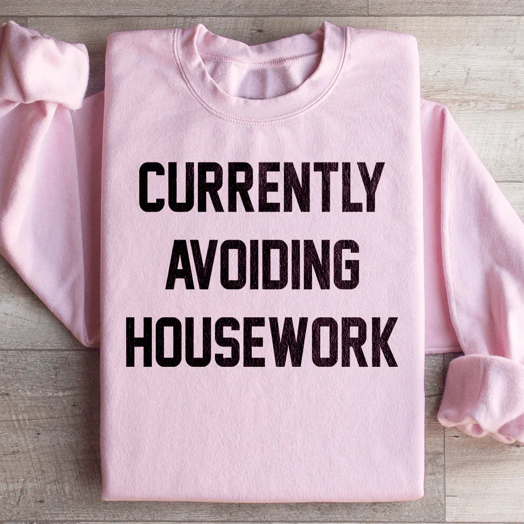 Currently Avoiding Housework Sweatshirt Light Pink / S Peachy Sunday T-Shirt