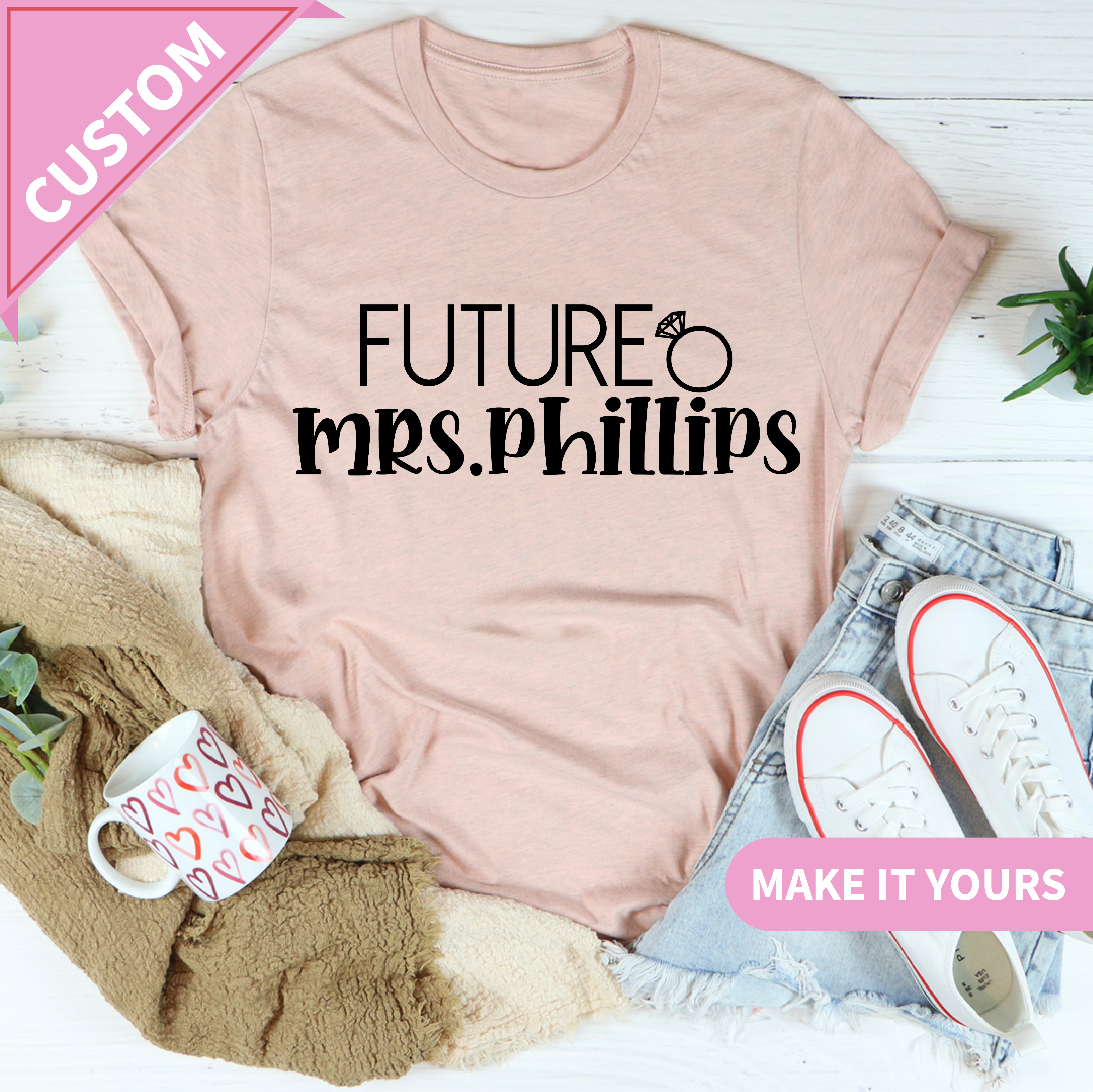 Custom Future Mrs Bride Name Tee