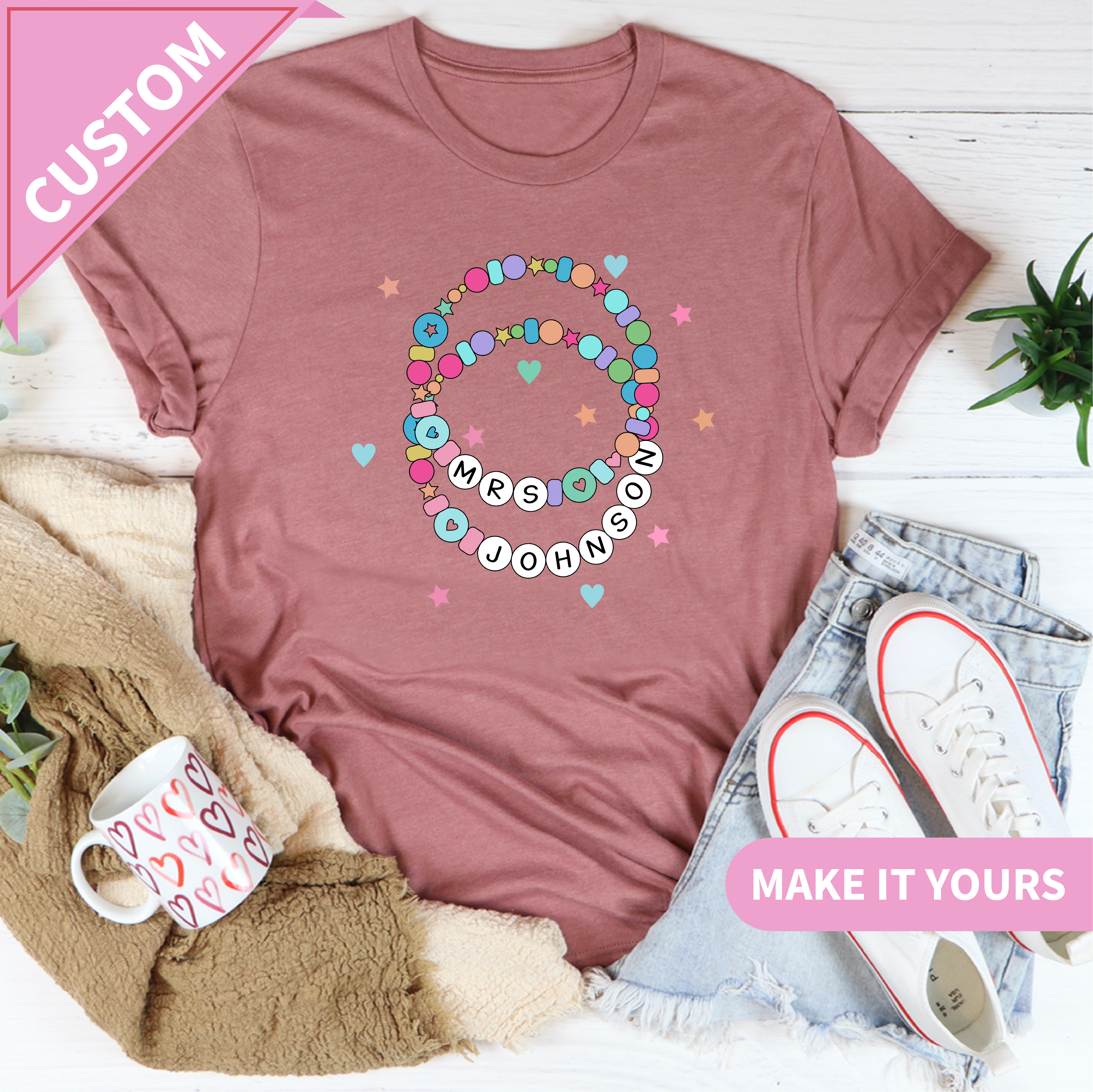 Custom Cute Name For Teachers Bracelet Style Tee