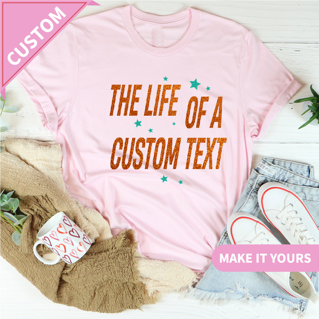 The Life Of A Custom Tax Shirt