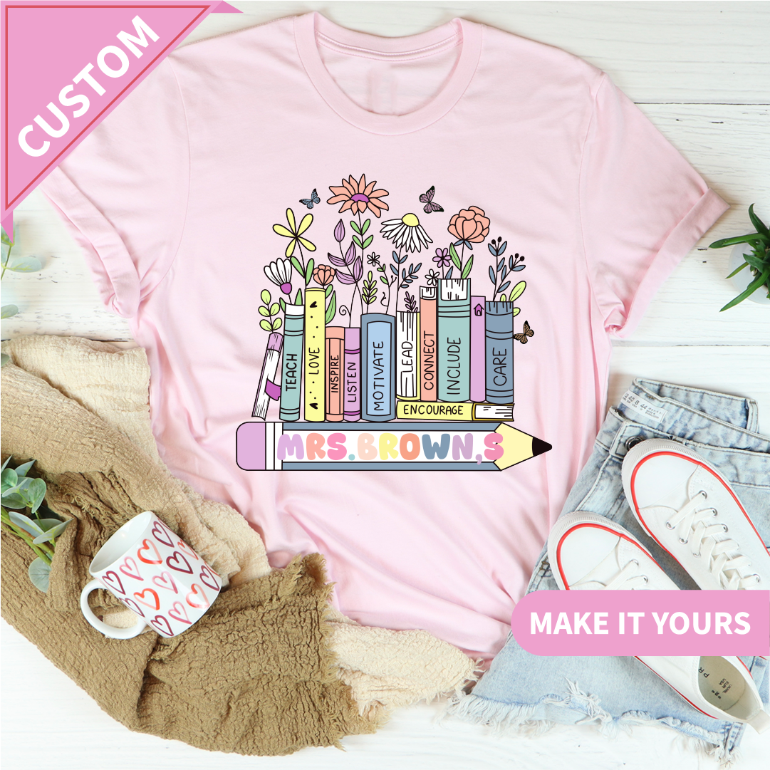 Custom Teacher Name Floral Books & Pencil Design Tee