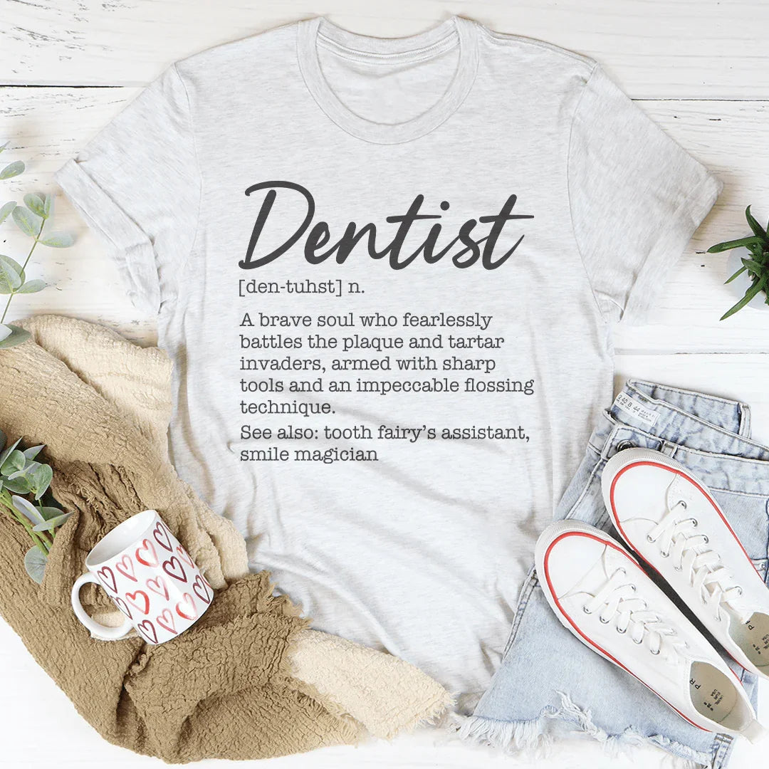 Dentist Definition Tee Ash / S Peachy Sunday T-Shirt
