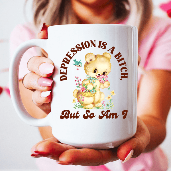 Depression Is A Bitch But So Am I 15 oz Peachy Sunday T-Shirt