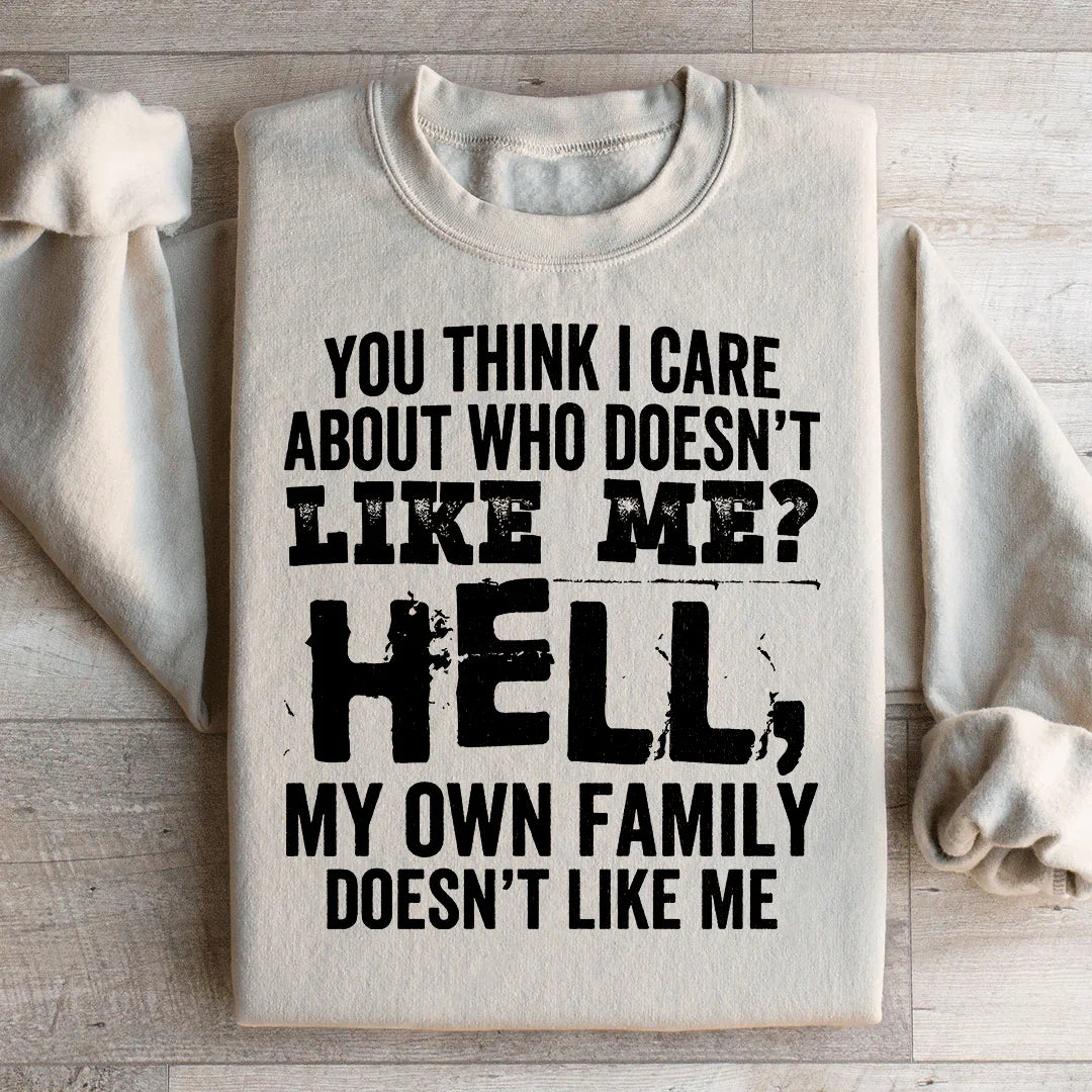 Do You Think I Care Sweatshirt Sand / S Peachy Sunday T-Shirt