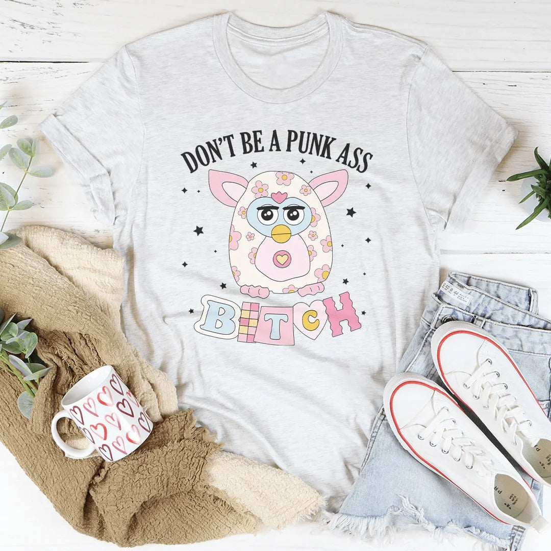Don't Be A Punk Tee Ash / S Peachy Sunday T-Shirt