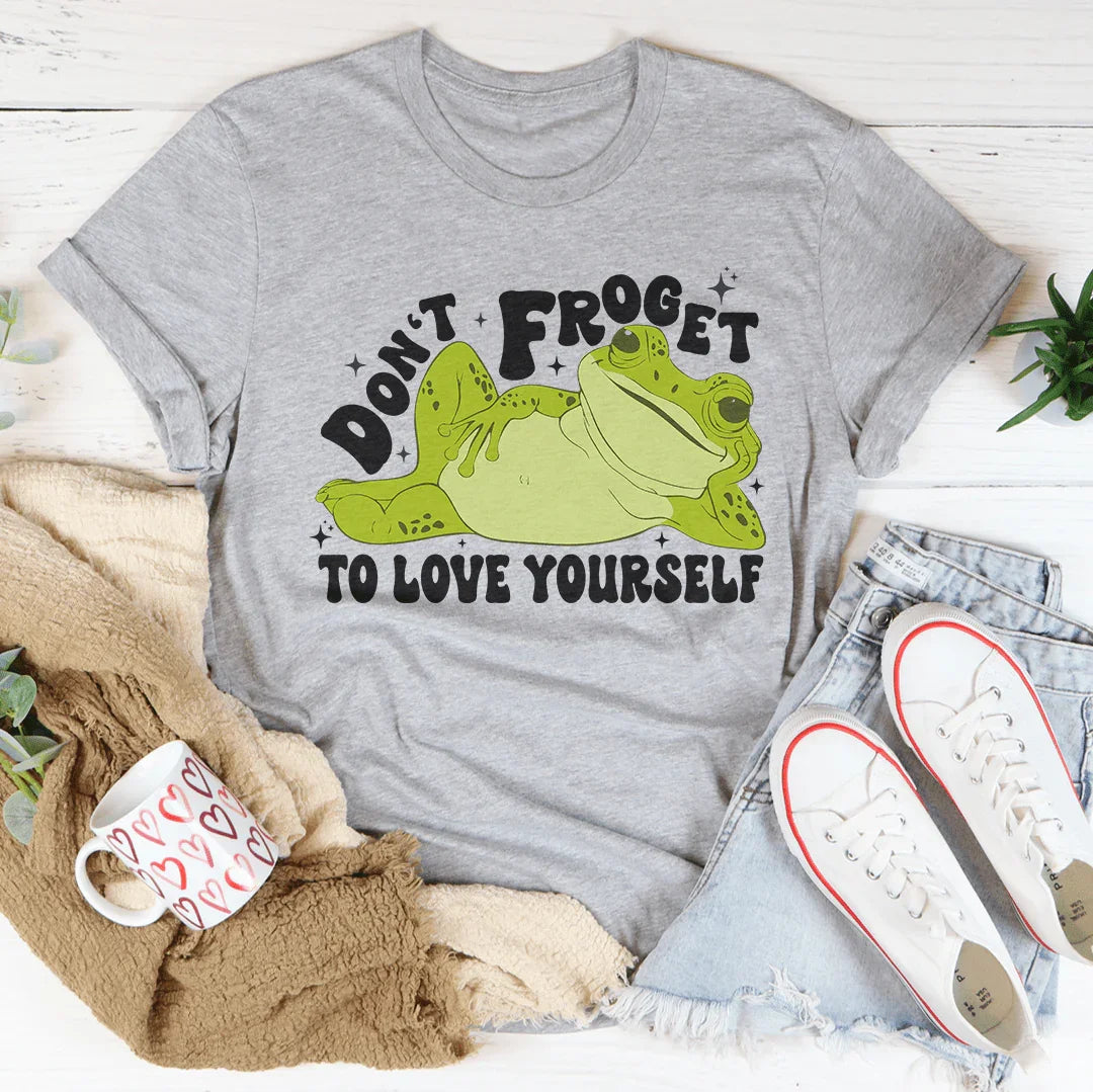 Don't Froget To Love Yourself Tee Athletic Heather / S Peachy Sunday T-Shirt