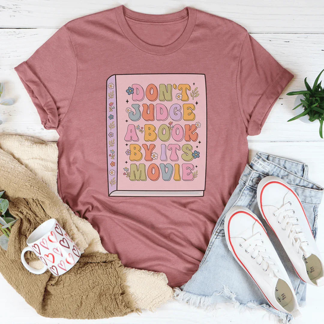 Don't Judge A Book By Its Movie Tee Mauve / S Peachy Sunday T-Shirt