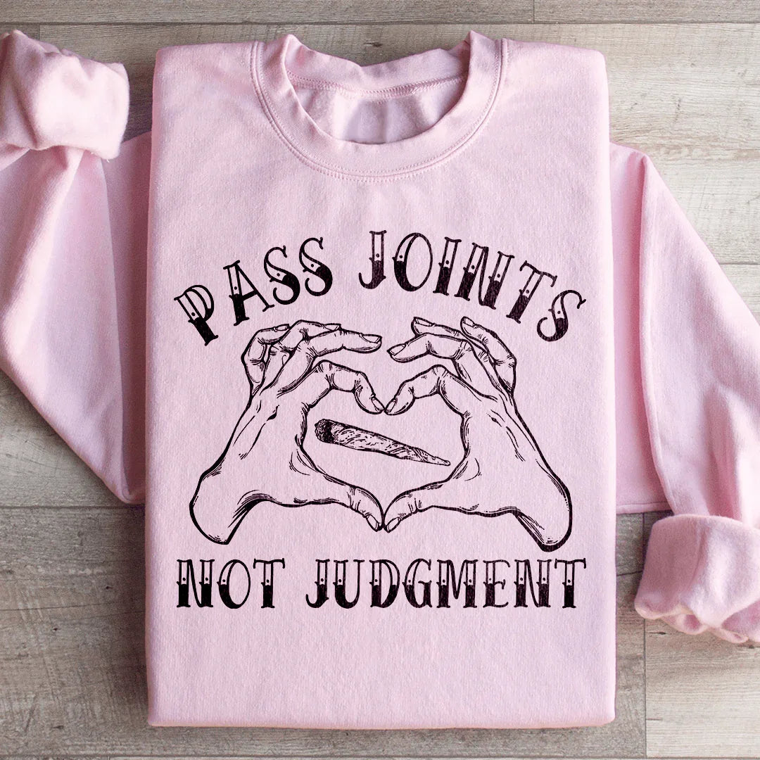 Don't Pass Judgement Sweatshirt Light Pink / S Peachy Sunday T-Shirt