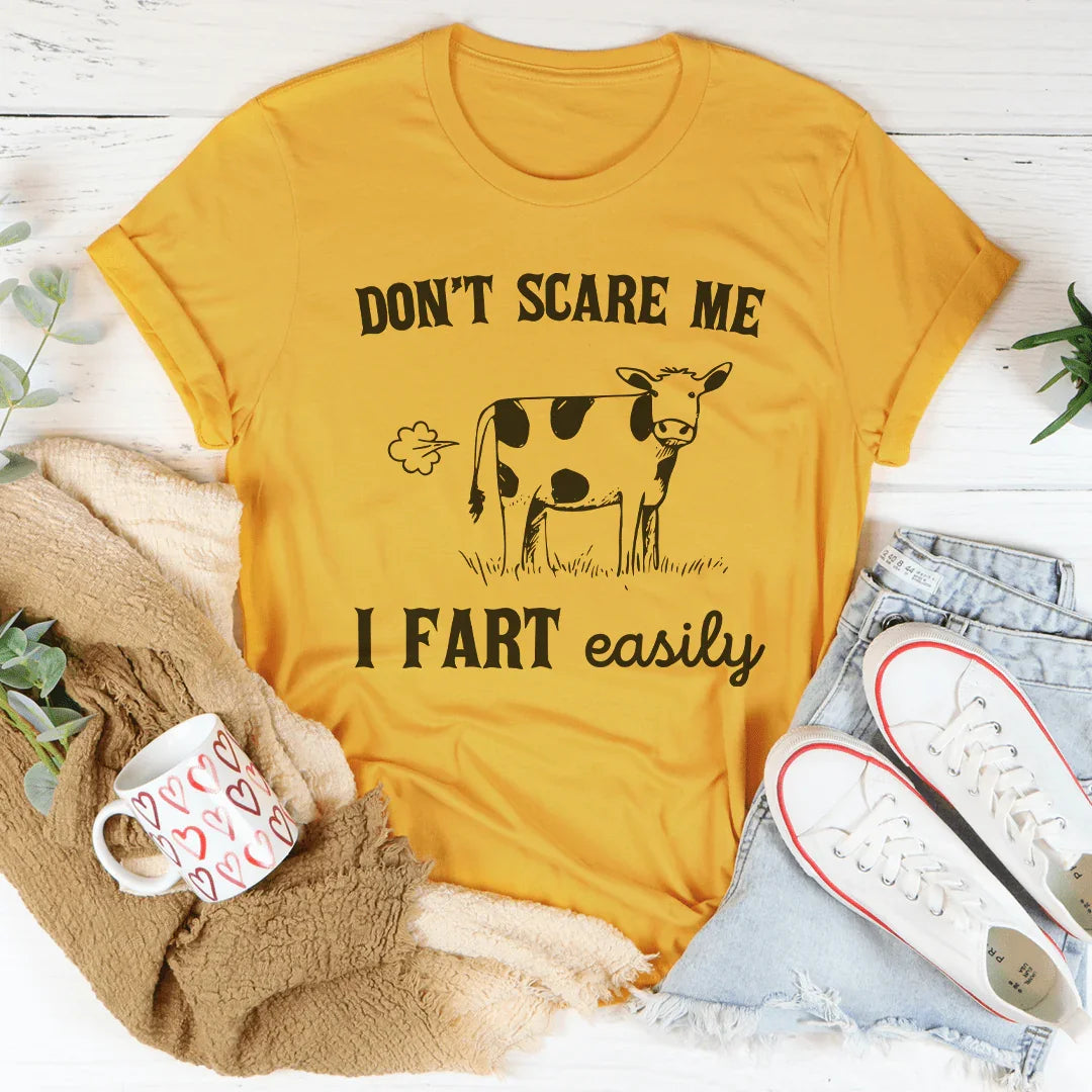 Don't Scare Me I Fart Easily Tee Mustard / S Peachy Sunday T-Shirt