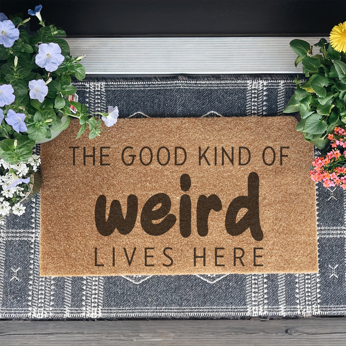 Fußmatte „The good kind of weird Lives here“