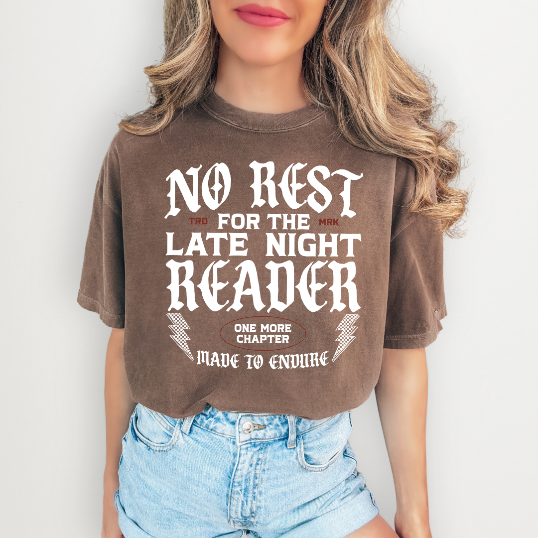 No Rest For The Late Night Reader Tee