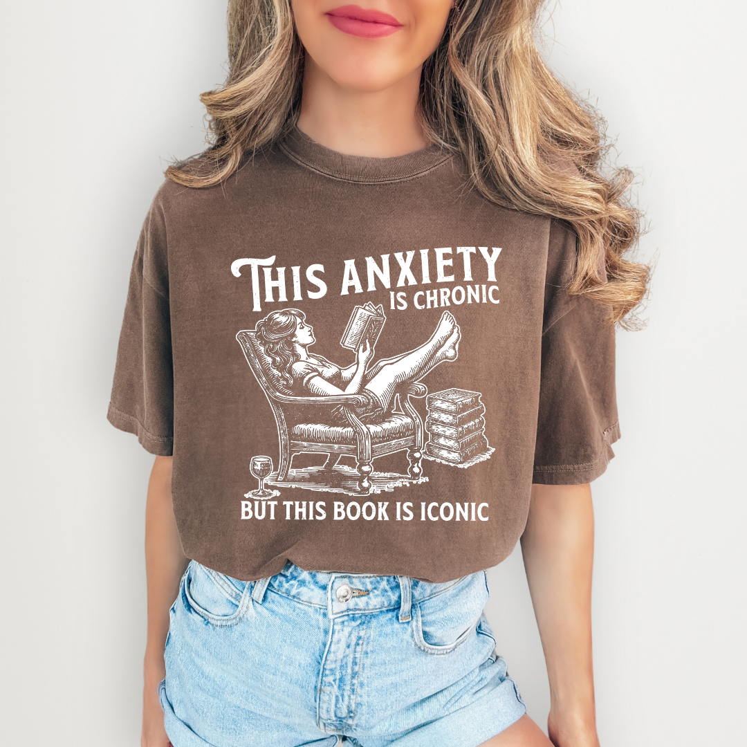 This Anxiety Is Chronic Tee