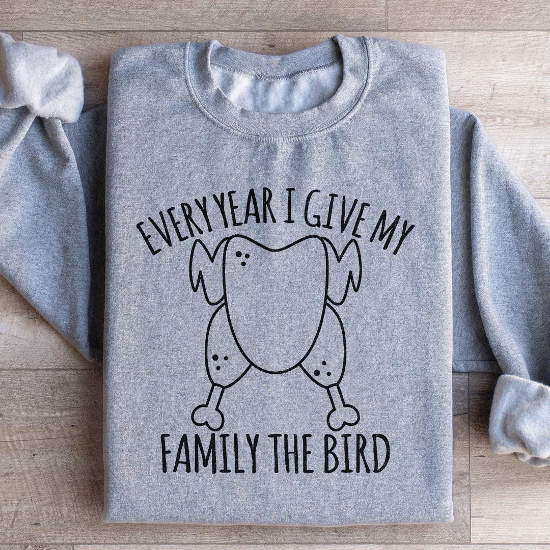 Every Year I Give My Family The Dinner Sweatshirt Peachy Sunday T-Shirt