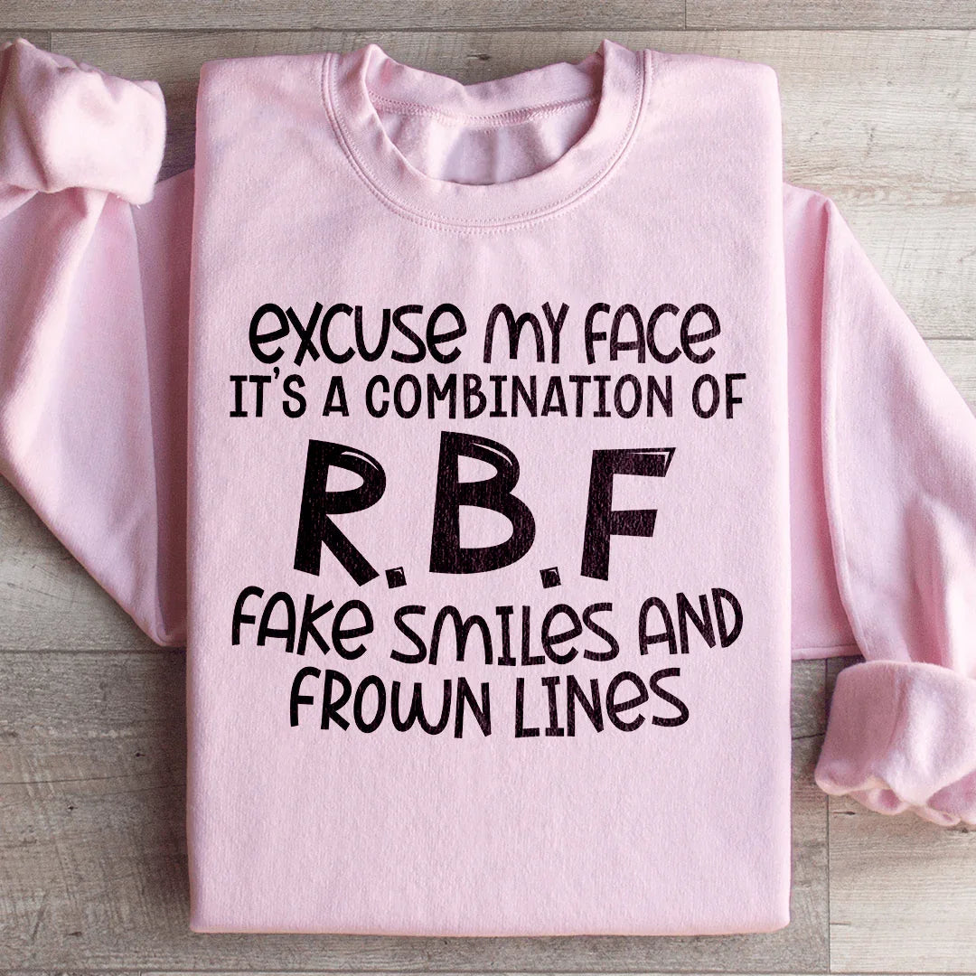 Excuse My Face Sweatshirt Light Pink / S Peachy Sunday T-Shirt