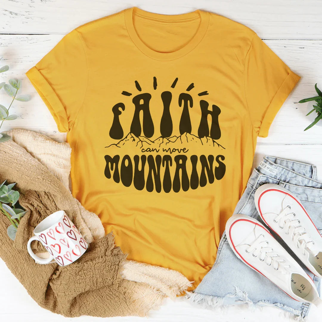 Faith Can Move Mountains Tee Peachy Sunday T-Shirt