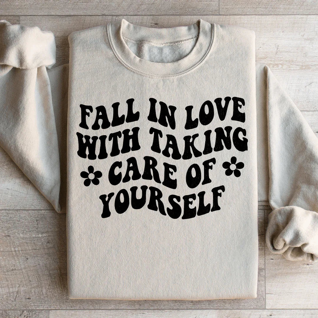 Fall In Love With Taking Care Of Yourself Sweatshirt Sand / S Peachy Sunday T-Shirt