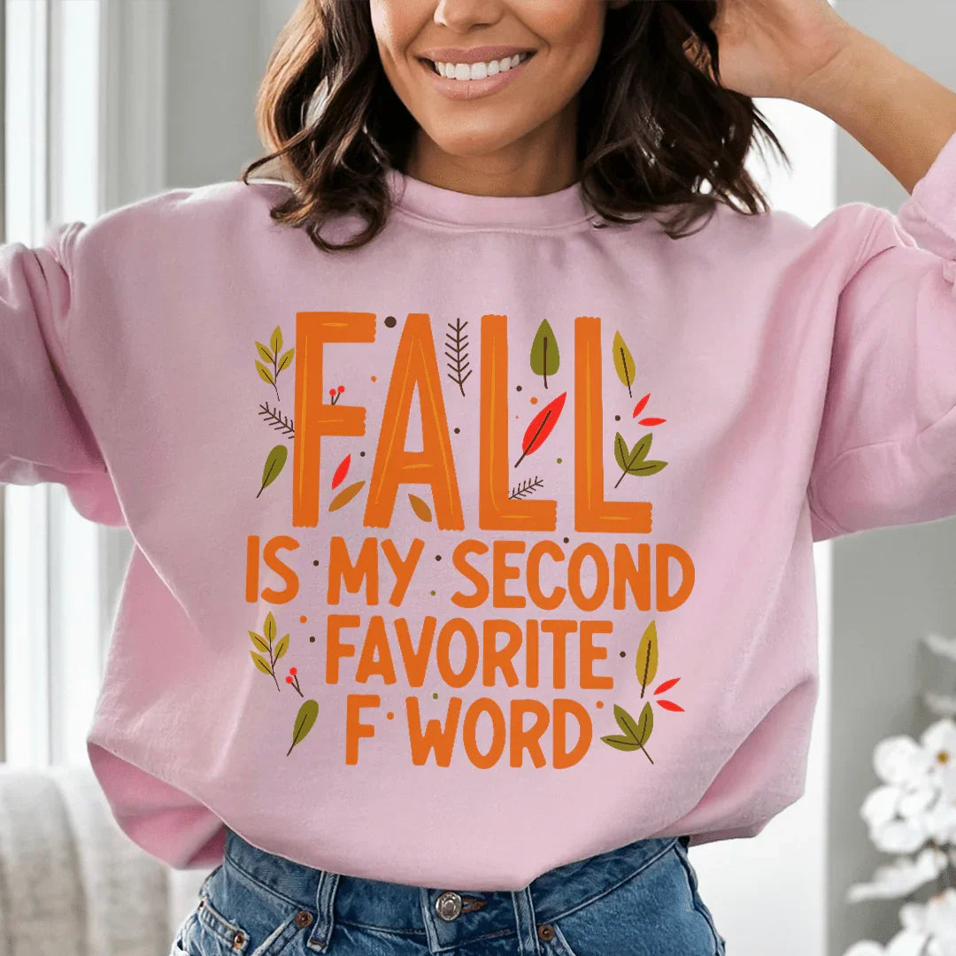 Fall Is My Second Sweatshirt Light Pink / S Peachy Sunday T-Shirt