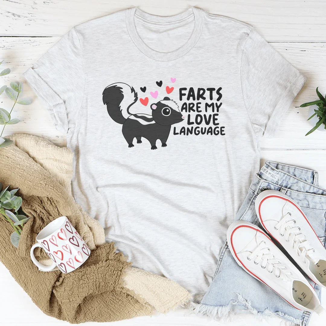 Farts Are My Love Language Tee Ash / S Peachy Sunday T-Shirt
