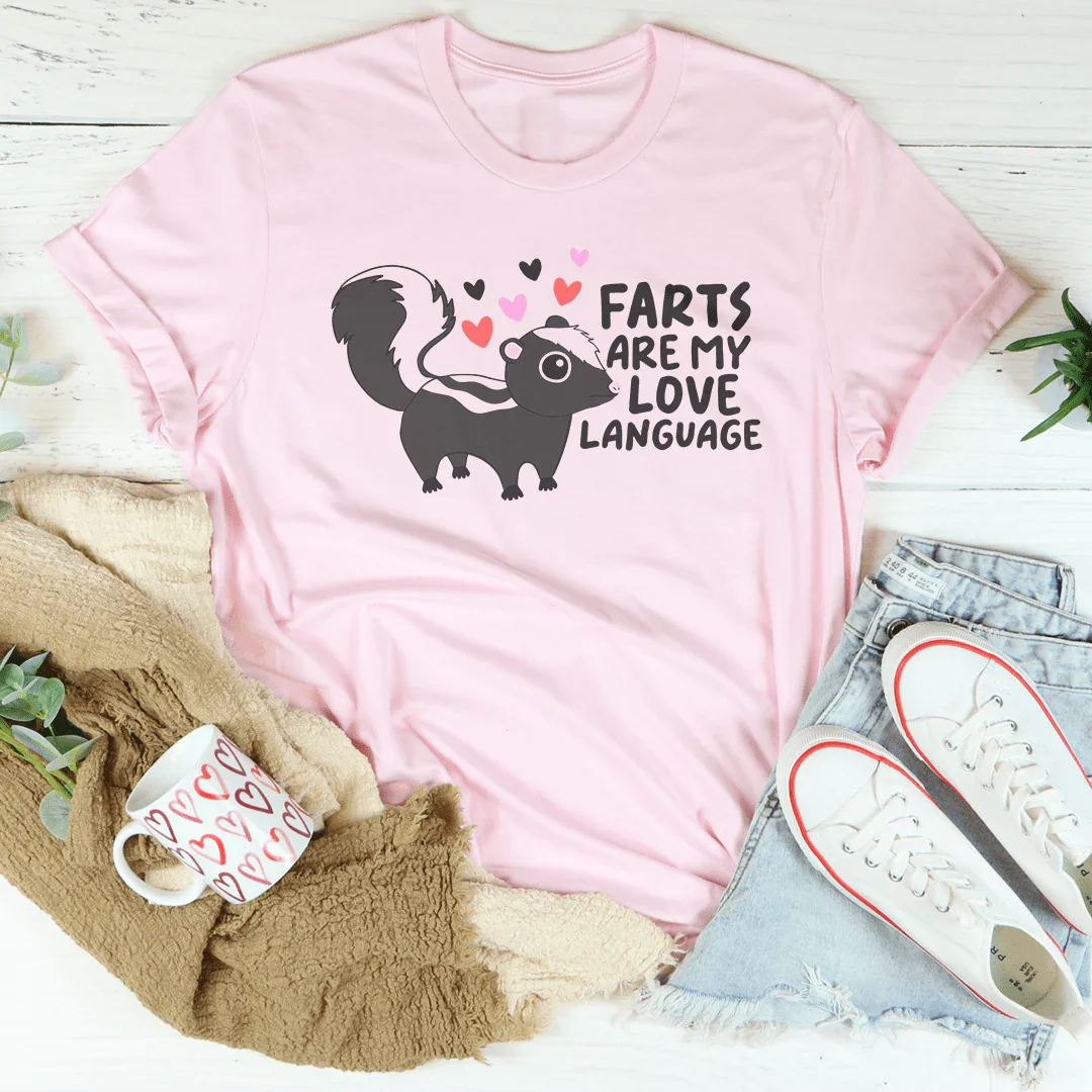Farts Are My Love Language Tee Pink / S Peachy Sunday T-Shirt