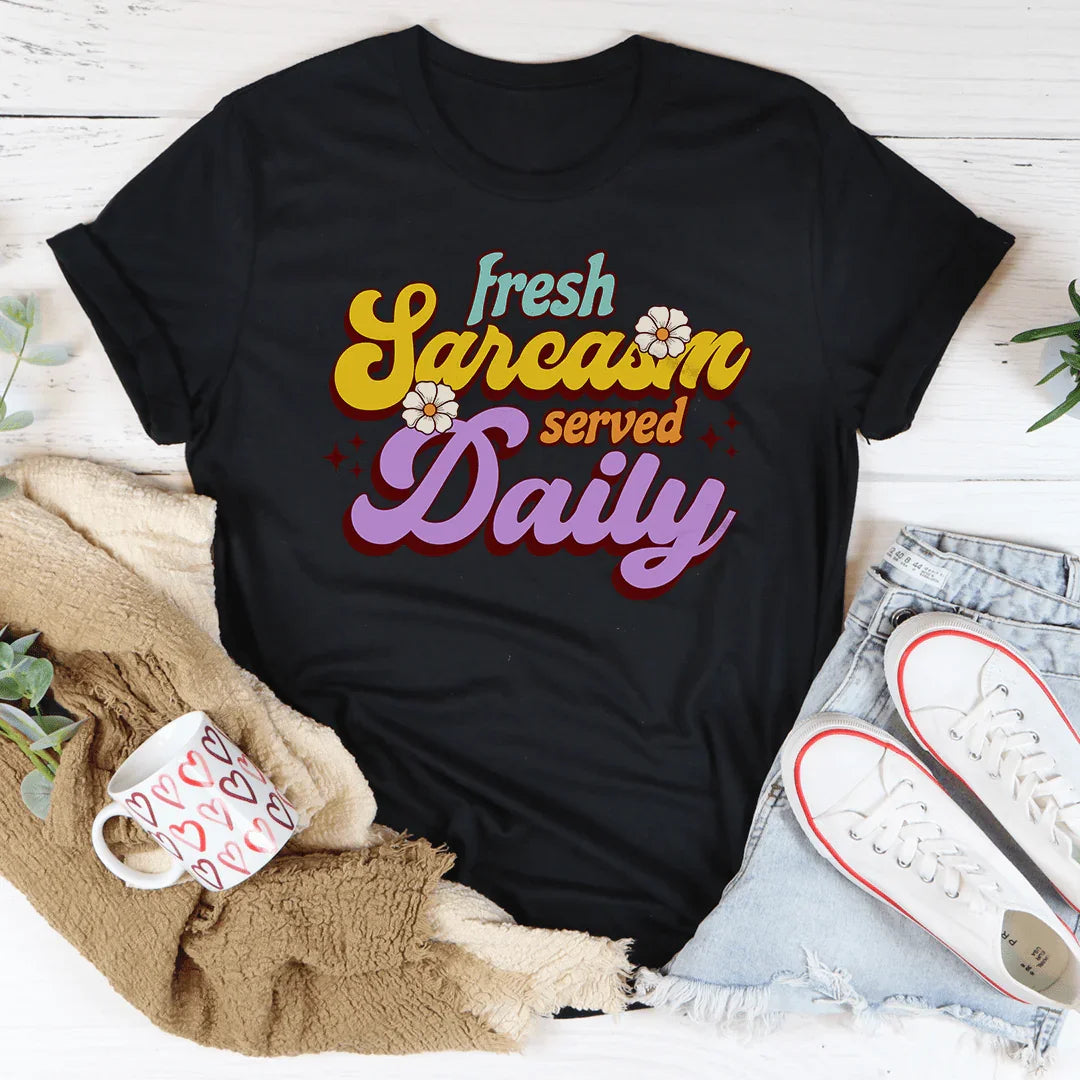 Fresh Sarcasm Served Daily Tee Black Heather / S Peachy Sunday T-Shirt