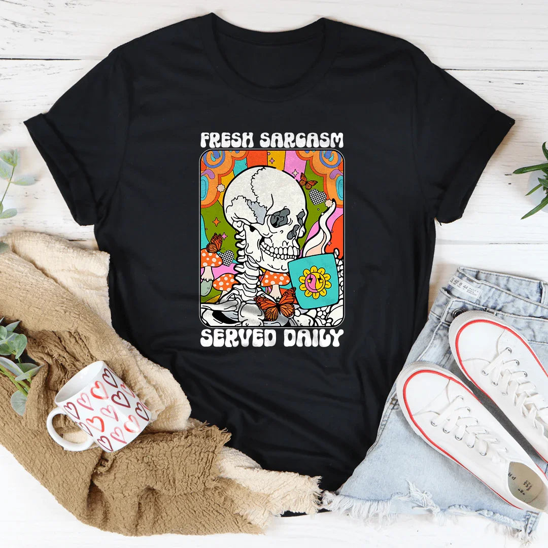 Fresh Sarcasm Served Daily Tee Black / S Peachy Sunday T-Shirt