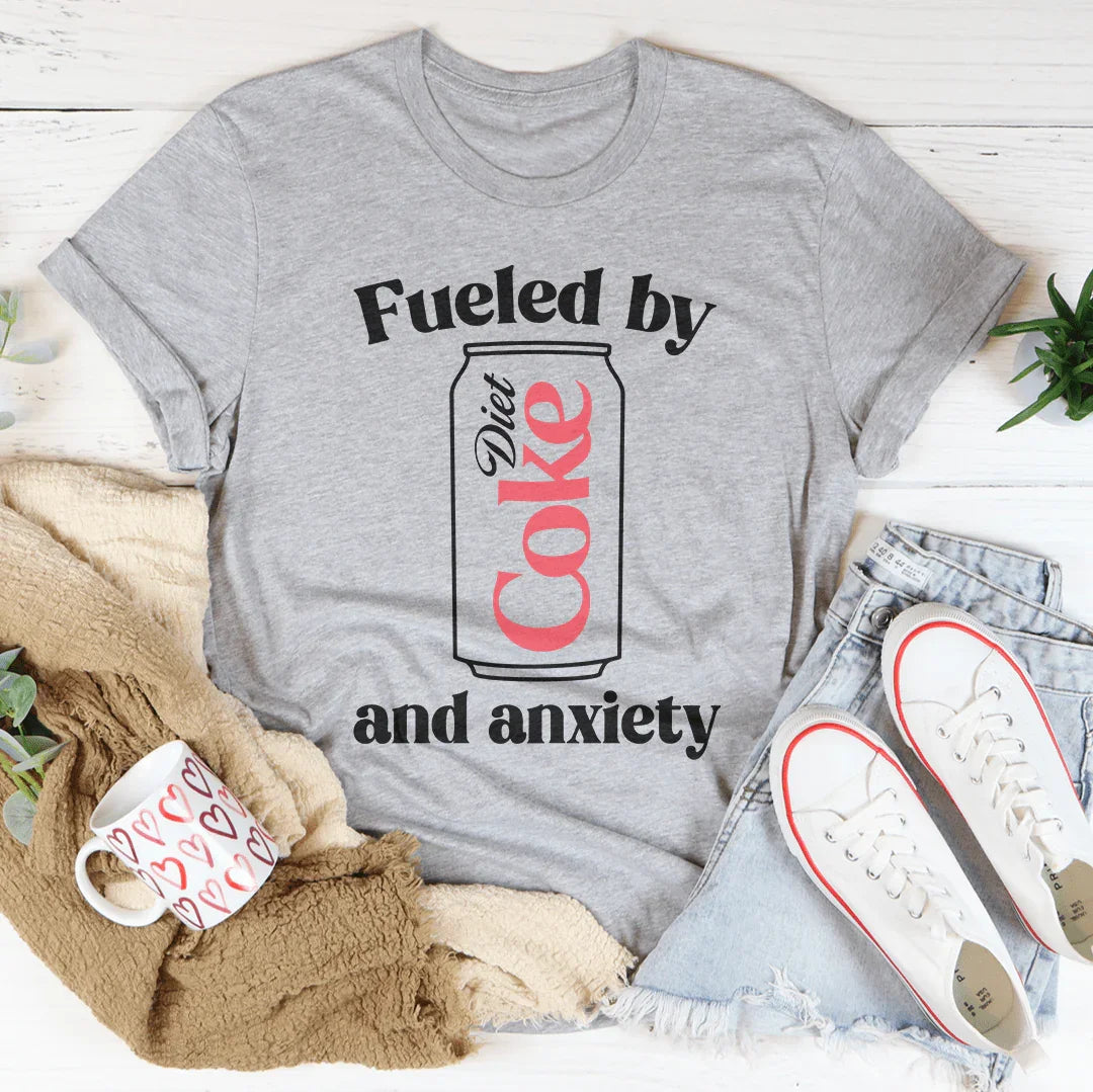 Fueled By Diet Coke & Anxiety Tee Athletic Heather / S Printify T-Shirt T-Shirt