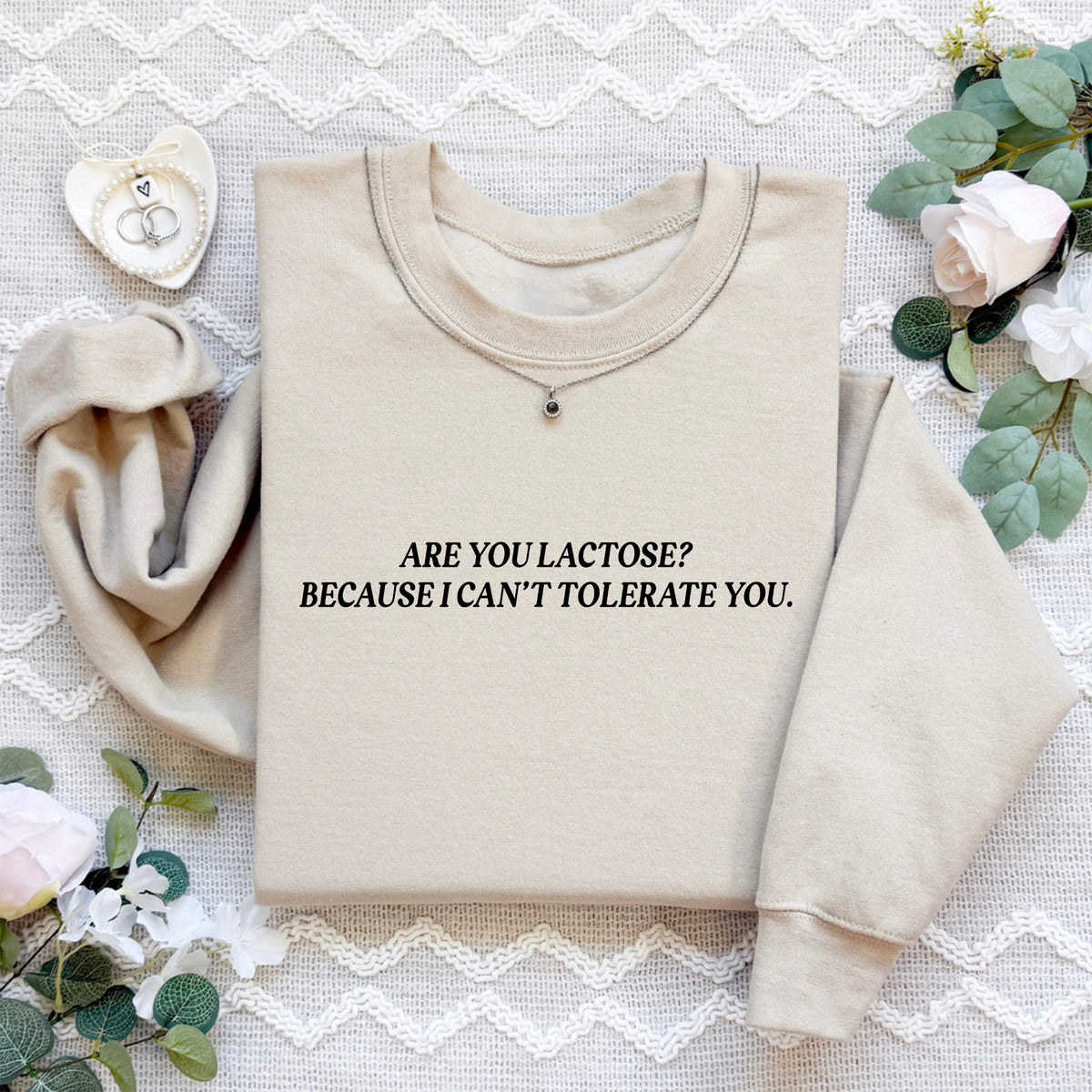 Sweat-shirt brodé « Êtes-vous du lactose ? Parce que je ne vous tolère pas »