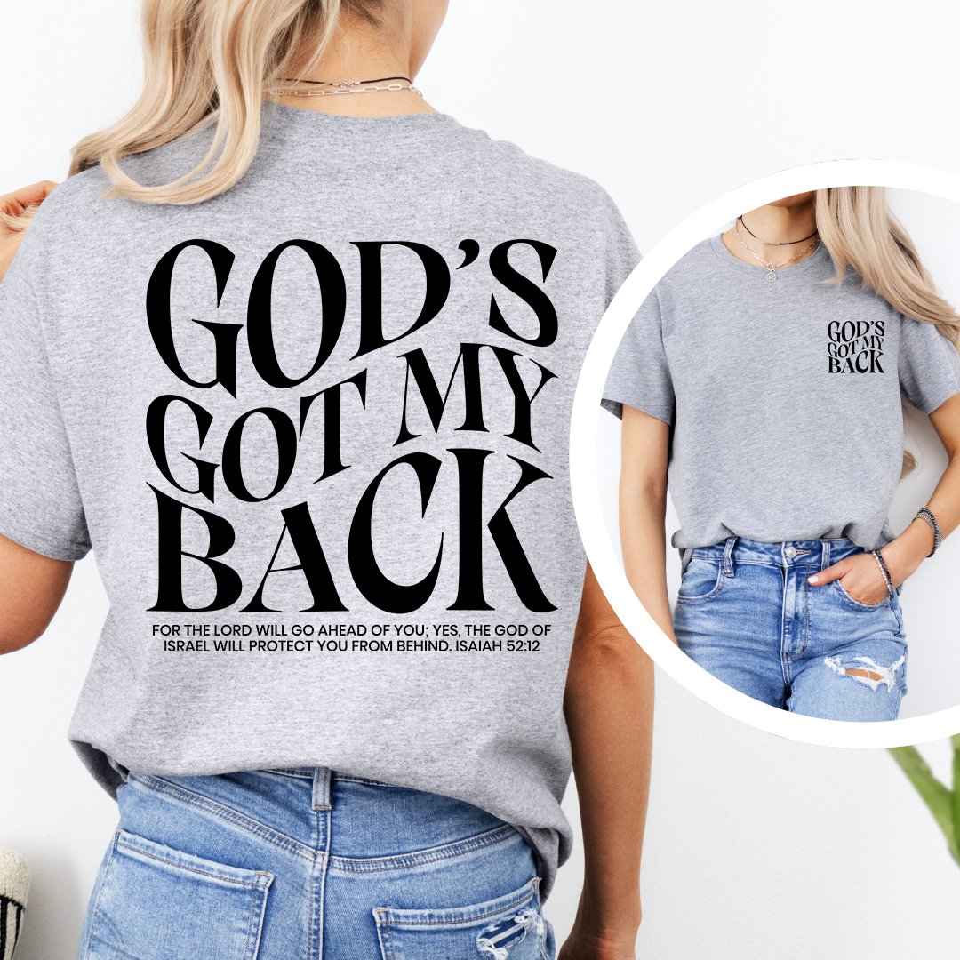God's Got My Back Tee