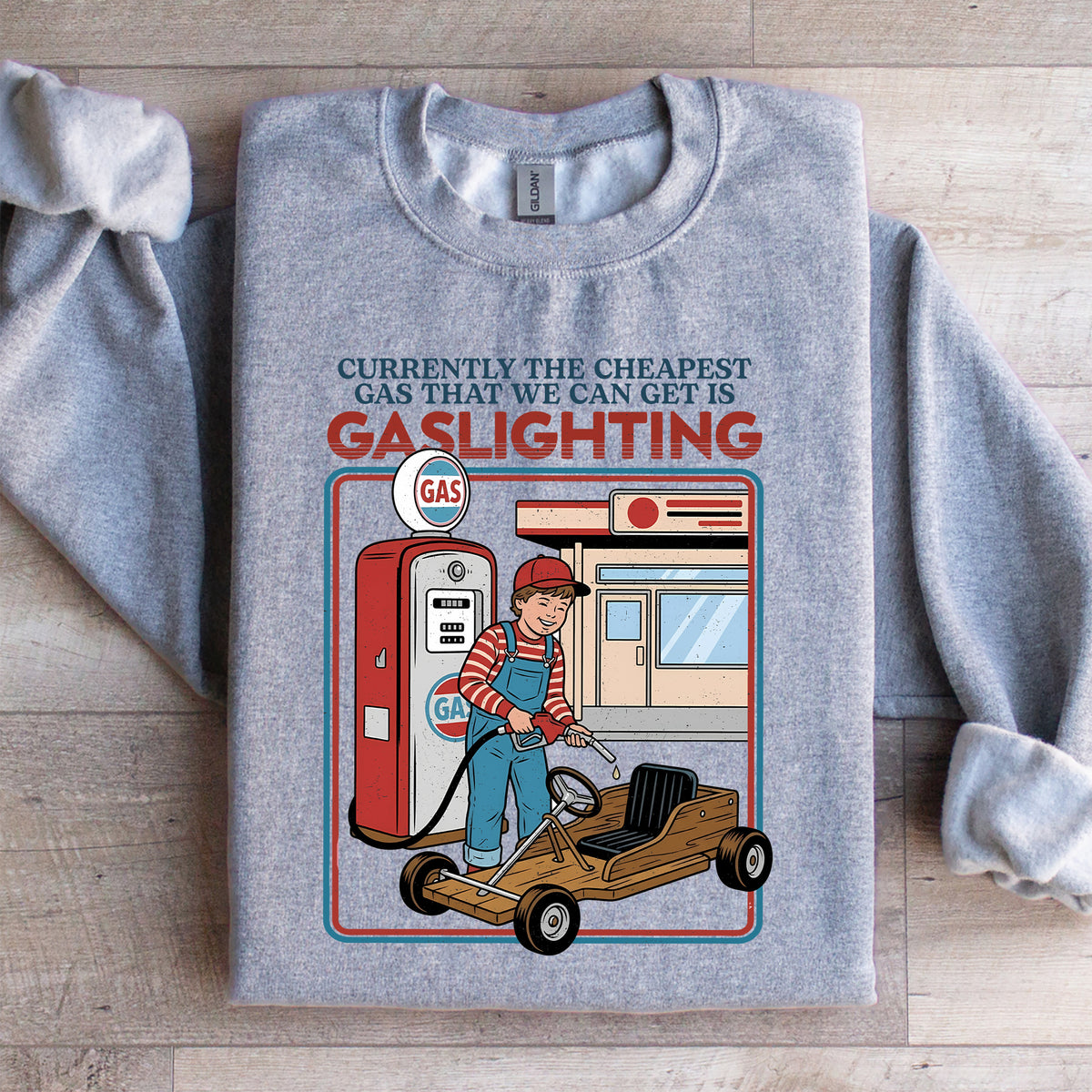 Derzeit das günstigste Benzin, das wir bekommen können – Sweatshirt
