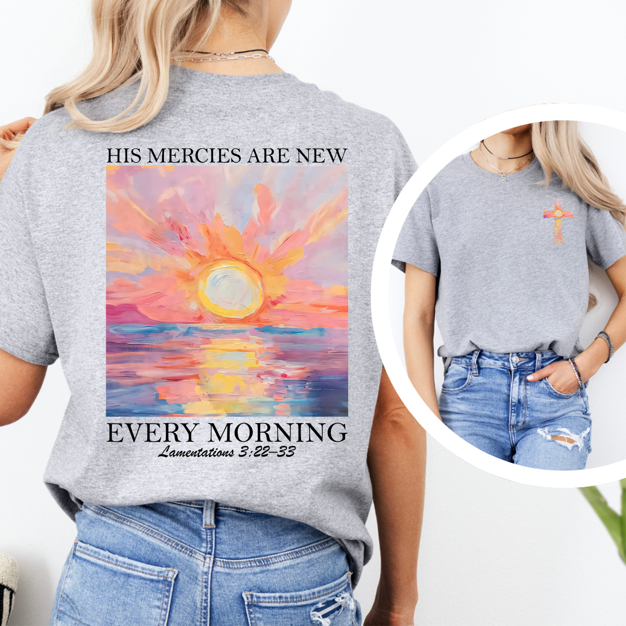 His Mercies Are New Every Morning Tee