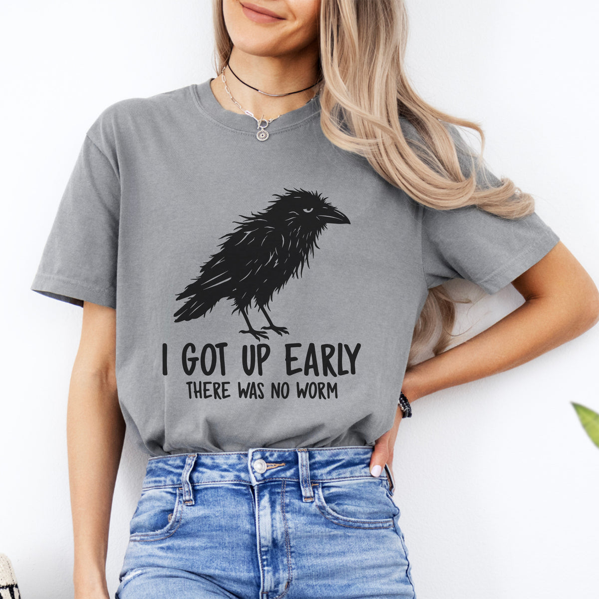 I Got Up Early There Was No Worm Tee