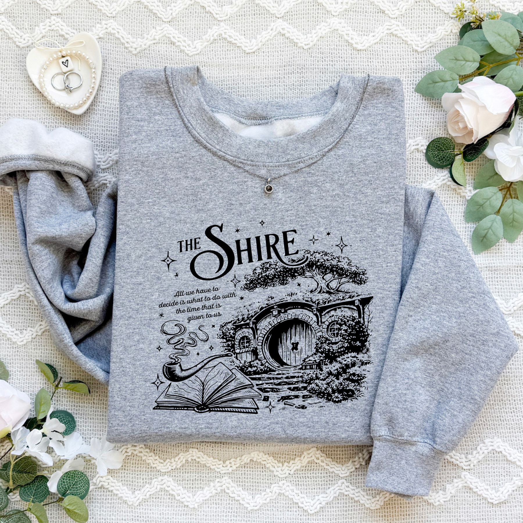 The Shire All We Have To Decide Sweatshirt