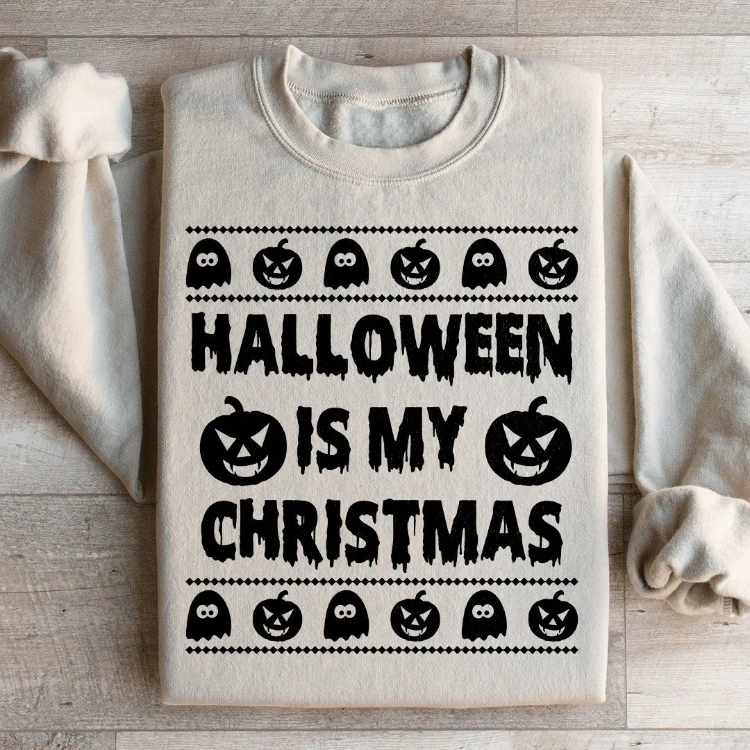 Halloween Is My Christmas Sweatshirt Sand / S Peachy Sunday T-Shirt