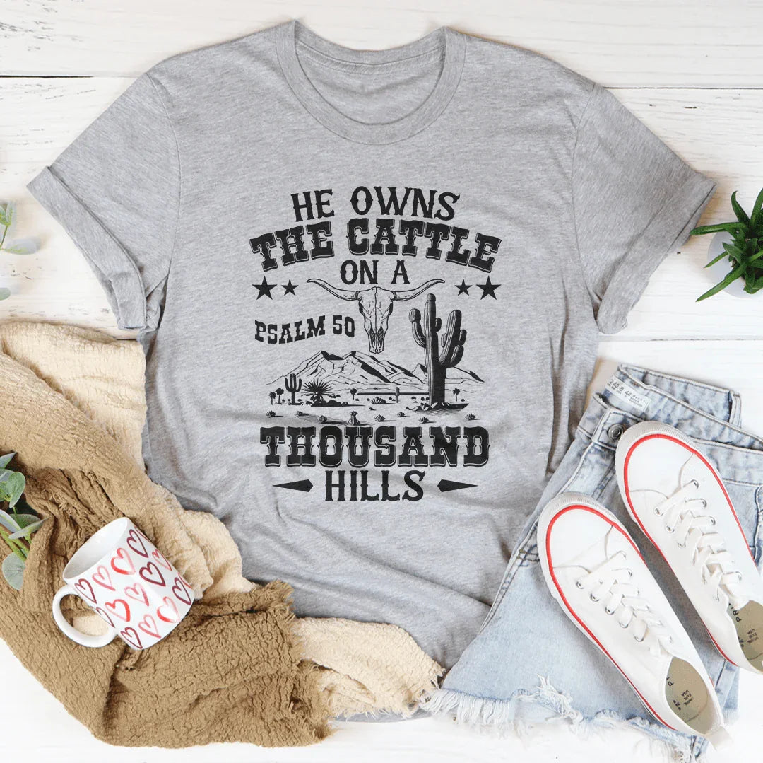 He Owns The Cattle On A Thousand Hills Tee Athletic Heather / S Peachy Sunday T-Shirt