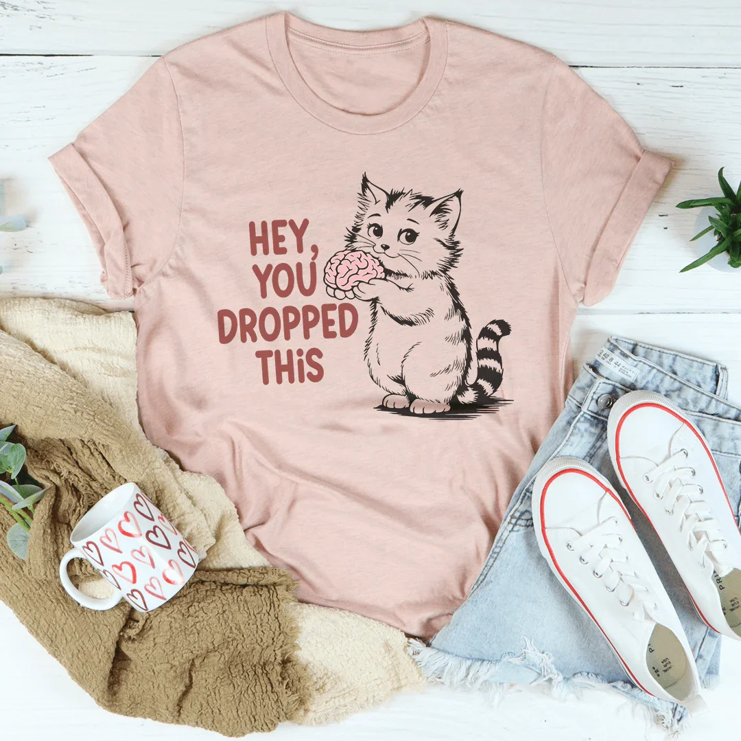 Hey You Dropped This Tee Heather Prism Peach / S Peachy Sunday T-Shirt