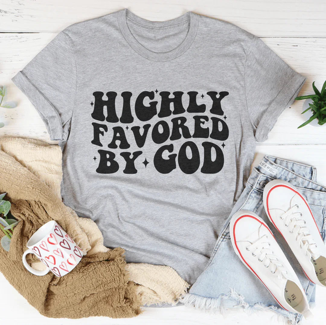 Highly Favored By God Tee Athletic Heather / S Peachy Sunday T-Shirt