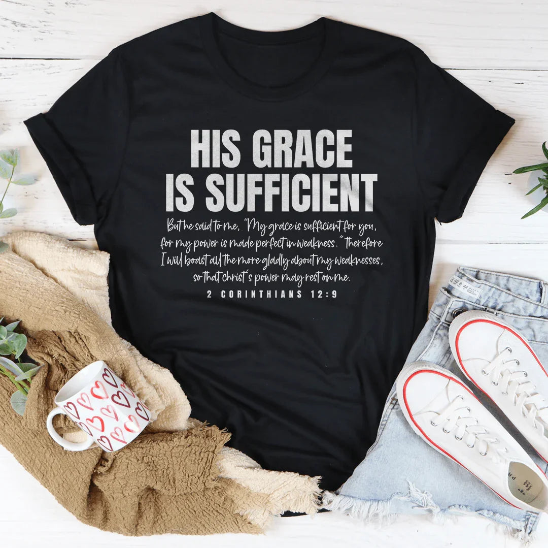 His Grace Is Sufficient But He Said To Me Tee Black Heather / S Peachy Sunday T-Shirt