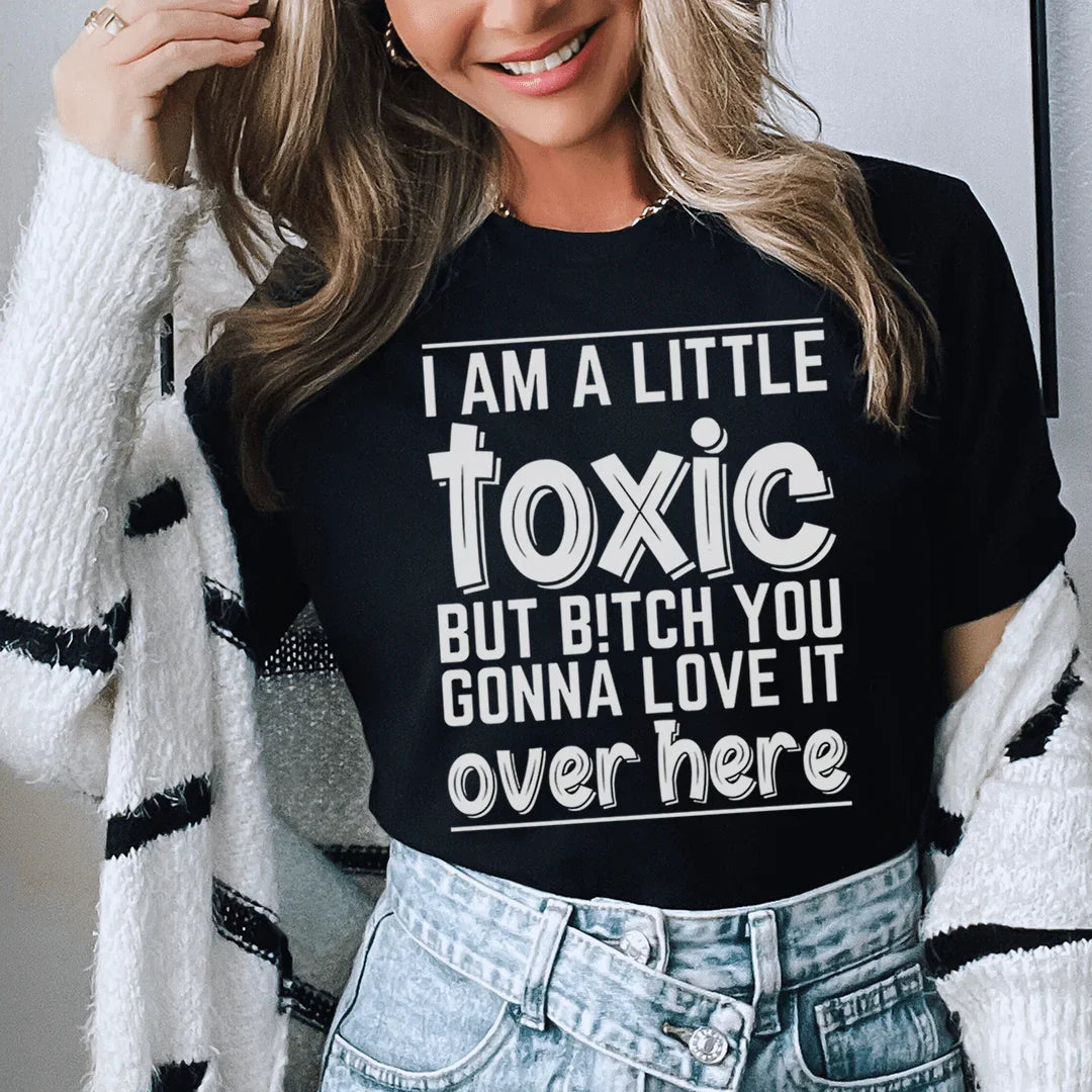 I Am A Little Toxic Tee Black / S Peachy Sunday T-Shirt